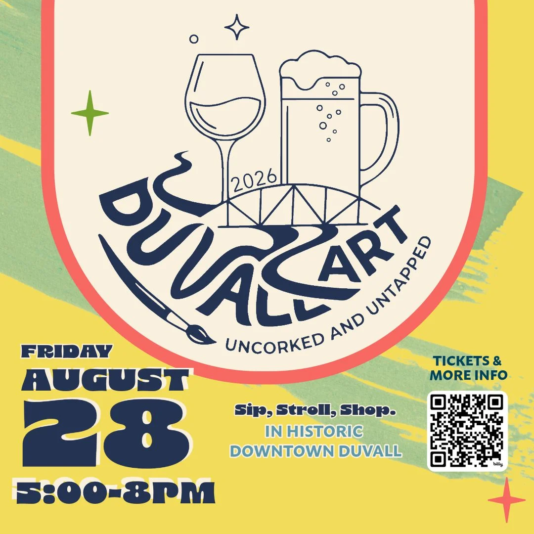 Duvall Art Uncorked and Untapped — Friday August 28